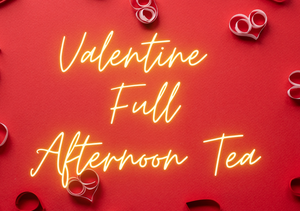 Valentine Full Afternoon Tea For Two (Feb 14th-16th only)